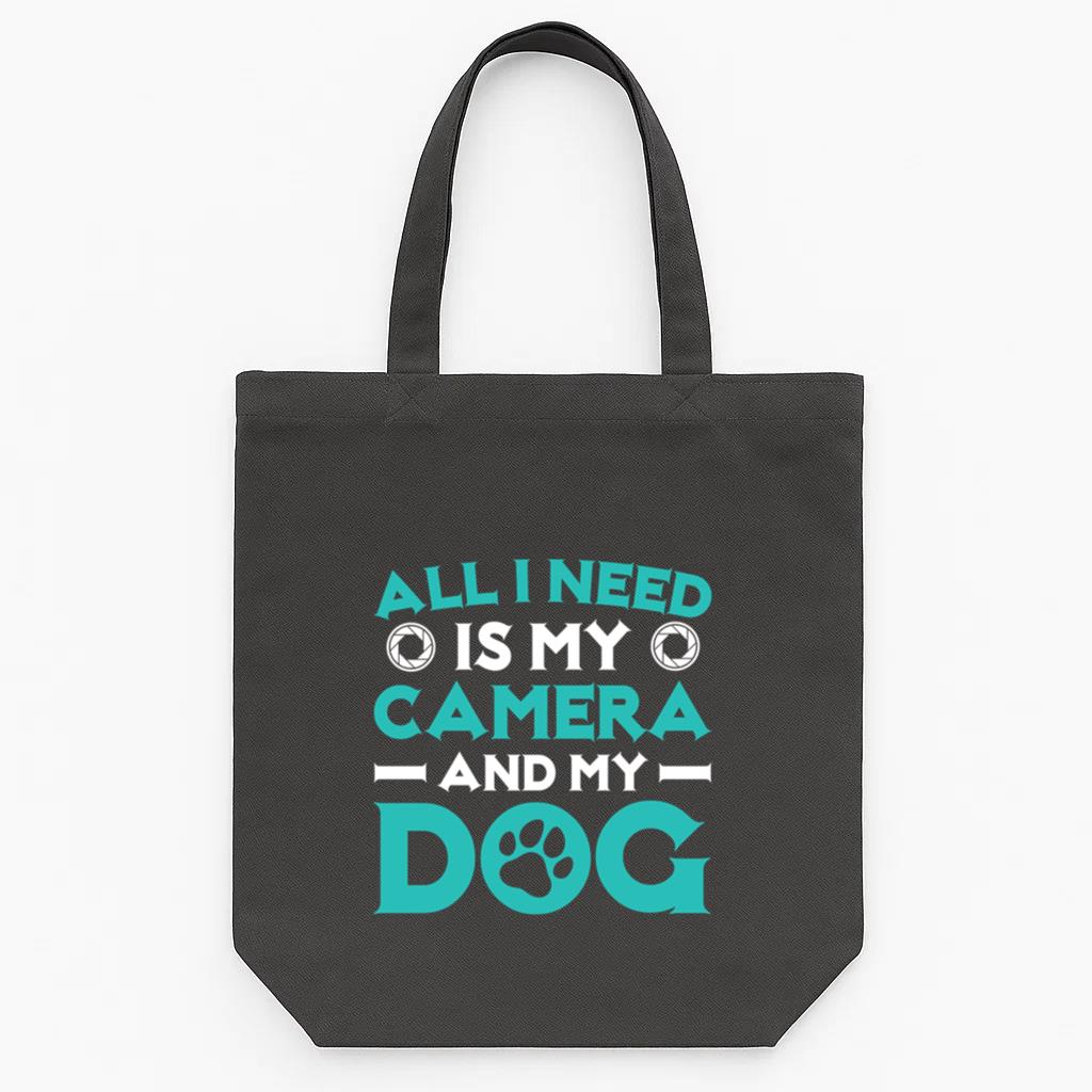 All I Need Is My Camera And My Dog Tote Canvas Bag